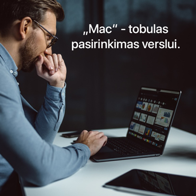 Kodėl „Mac“ yra finansiškai racionalus pasirinkimas verslui